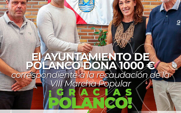 El Ayuntamiento de Polanco dona 1000 € correspondientes a la recaudación de la VIII Marcha Popular